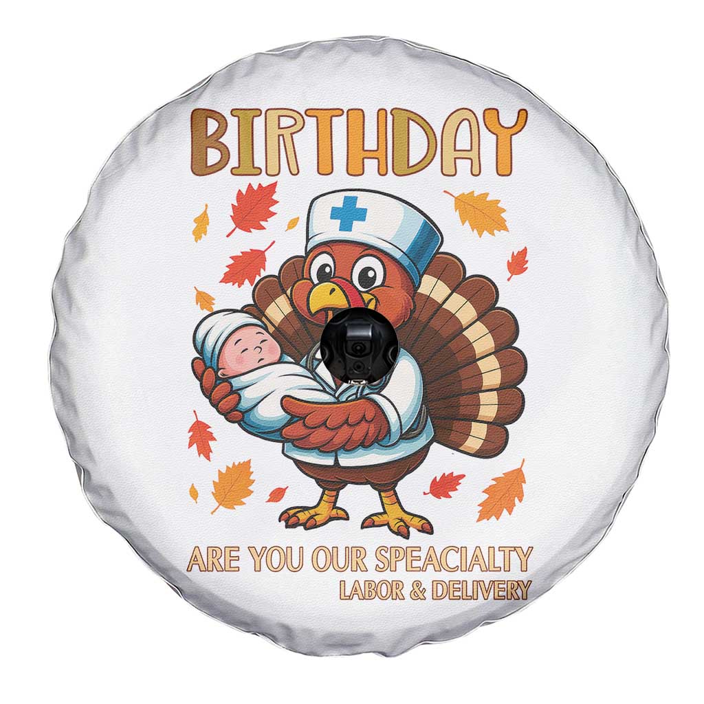 Thanksgiving Turkey Nurse Spare Tire Cover Labor and Delivery Birthday Specialty TS14 Print Your Wear