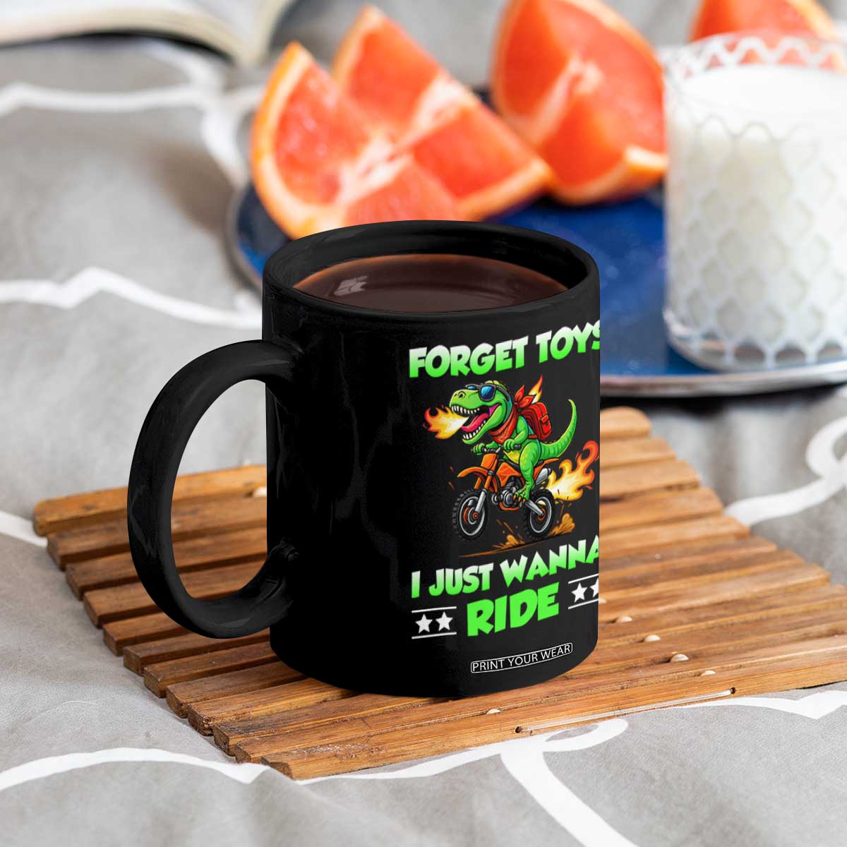 Motocross Dirt Bike Boys Coffee Mug Forget Toys I Just Wanna Ride TS14 Print Your Wear