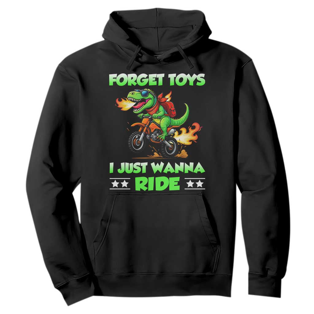 Motocross Dirt Bike Boys Hoodie Forget Toys I Just Wanna Ride TS14 Black Print Your Wear