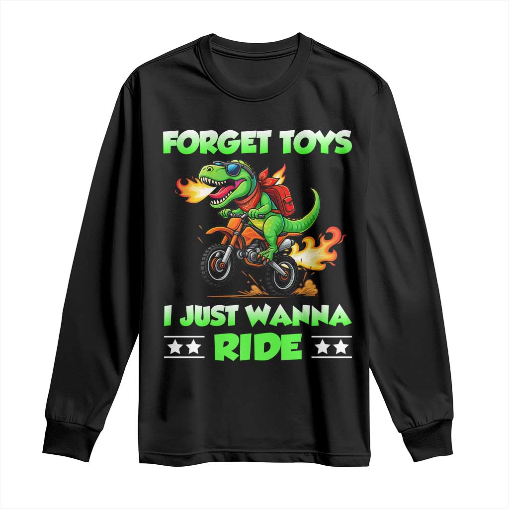 Motocross Dirt Bike Boys Long Sleeve Shirt Forget Toys I Just Wanna Ride TS14 Black Print Your Wear