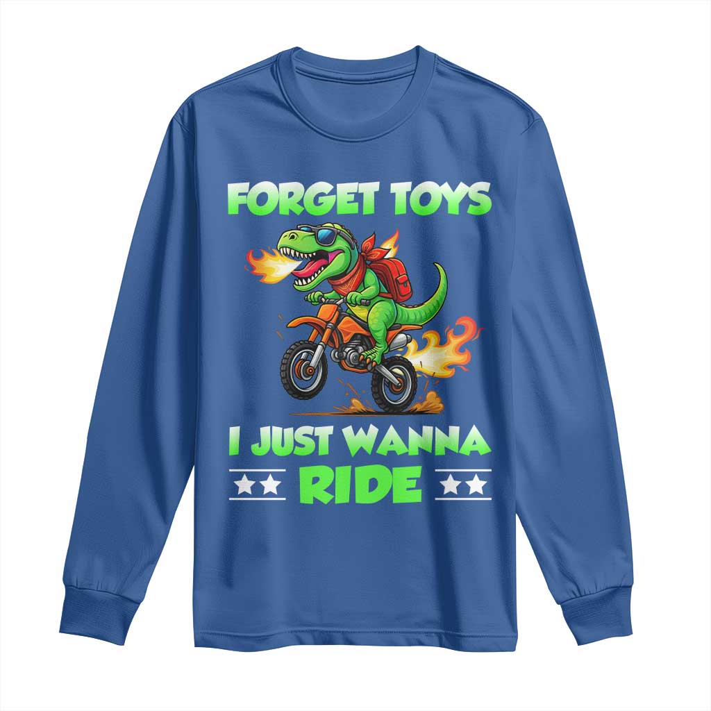 Motocross Dirt Bike Boys Long Sleeve Shirt Forget Toys I Just Wanna Ride TS14 Royal Blue Print Your Wear