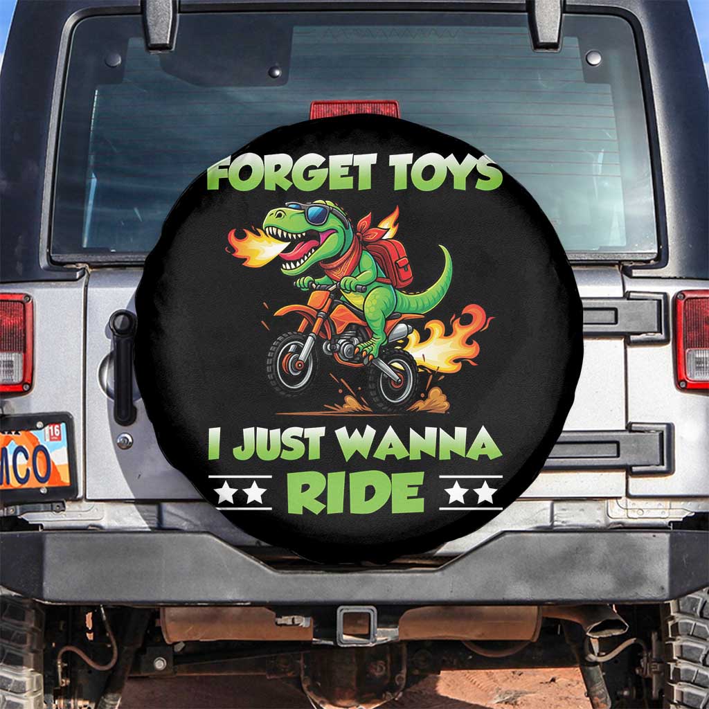 Motocross Dirt Bike Boys Spare Tire Cover Forget Toys I Just Wanna Ride TS14 No hole Black Print Your Wear