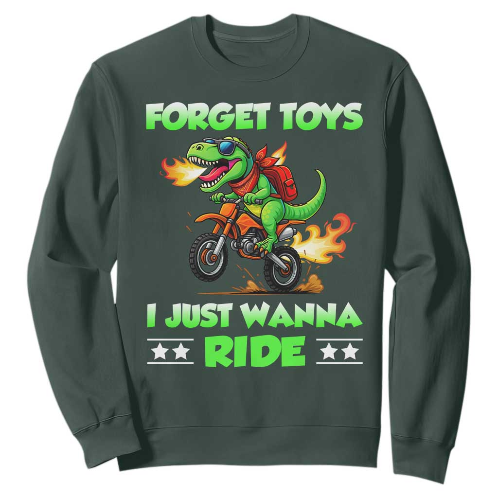 Motocross Dirt Bike Boys Sweatshirt Forget Toys I Just Wanna Ride TS14 Dark Forest Green Print Your Wear
