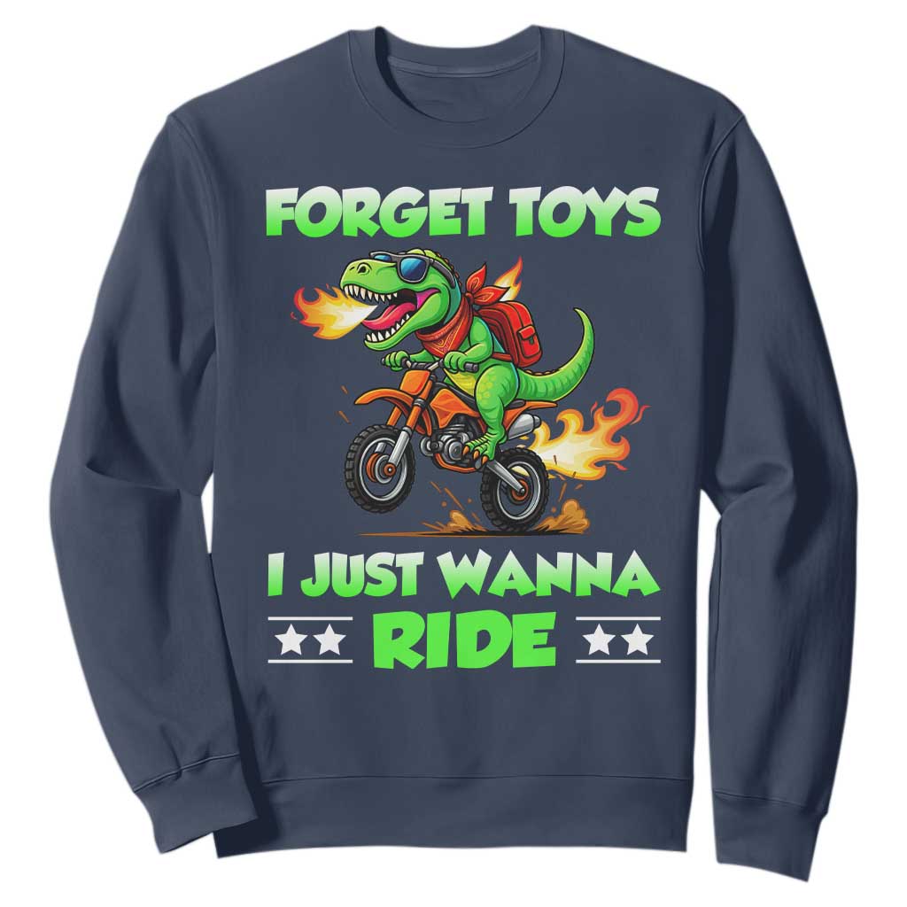 Motocross Dirt Bike Boys Sweatshirt Forget Toys I Just Wanna Ride TS14 Navy Print Your Wear