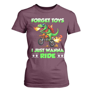 Motocross Dirt Bike Boys T Shirt For Women Forget Toys I Just Wanna Ride TS14 Maroon Print Your Wear