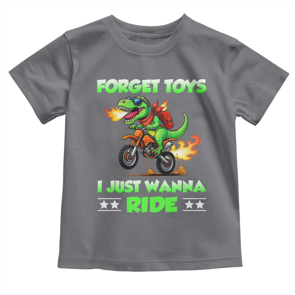 Motocross Dirt Bike Boys Toddler T Shirt Forget Toys I Just Wanna Ride TS14 Charcoal Print Your Wear