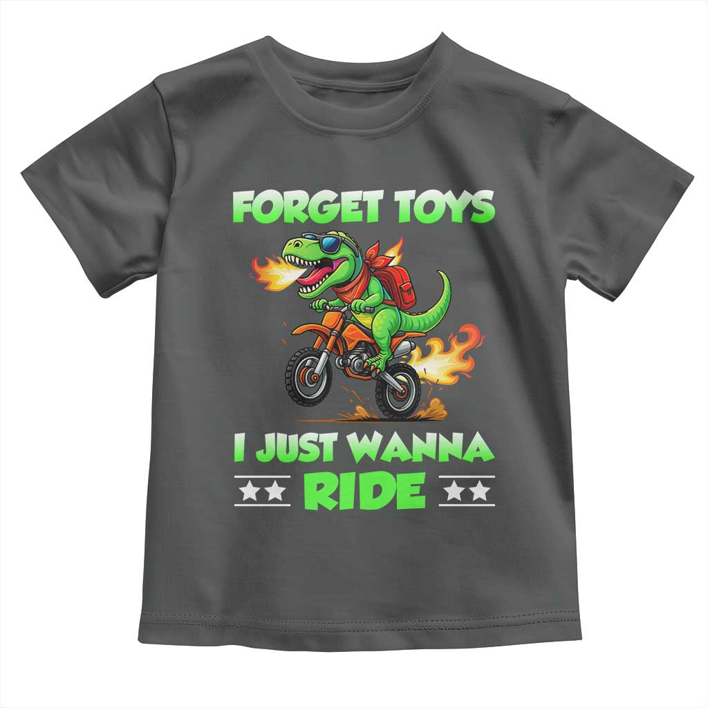 Motocross Dirt Bike Boys Toddler T Shirt Forget Toys I Just Wanna Ride TS14 Dark Heather Print Your Wear