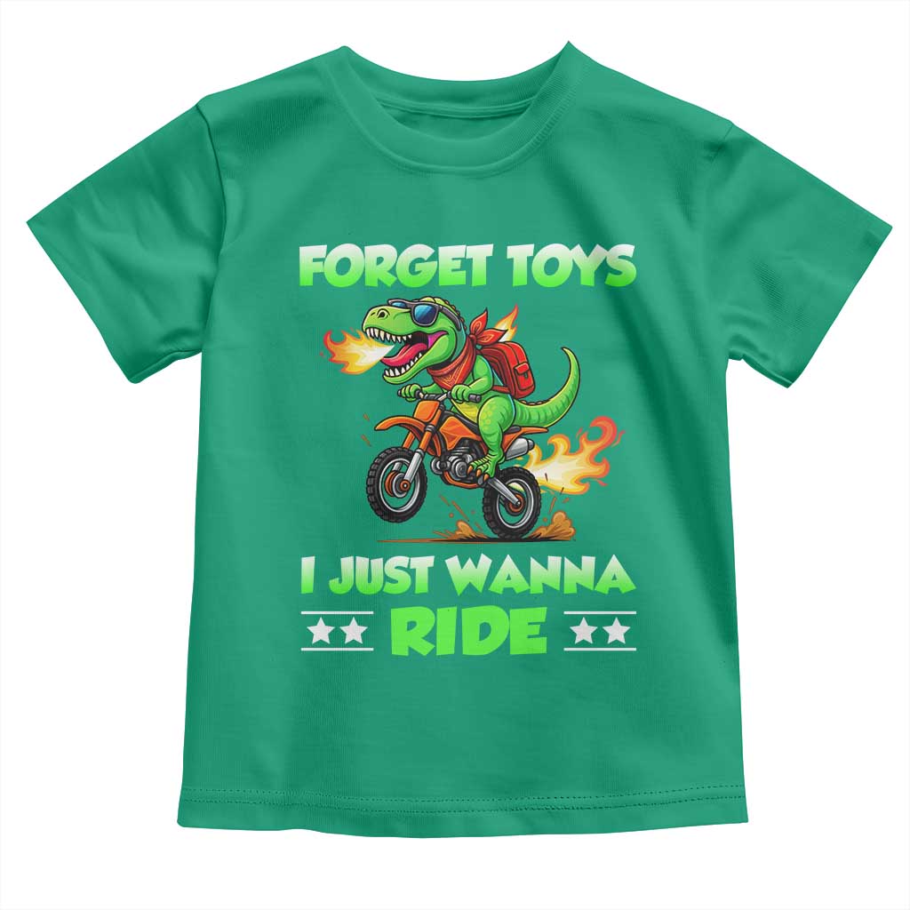 Motocross Dirt Bike Boys Toddler T Shirt Forget Toys I Just Wanna Ride TS14 Irish Green Print Your Wear