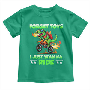Motocross Dirt Bike Boys Toddler T Shirt Forget Toys I Just Wanna Ride TS14 Irish Green Print Your Wear