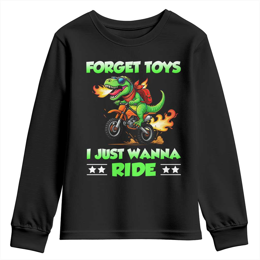 Motocross Dirt Bike Boys Youth Sweatshirt Forget Toys I Just Wanna Ride TS14 Black Print Your Wear