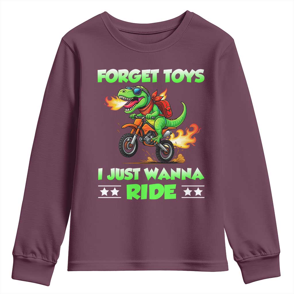 Motocross Dirt Bike Boys Youth Sweatshirt Forget Toys I Just Wanna Ride TS14 Maroon Print Your Wear