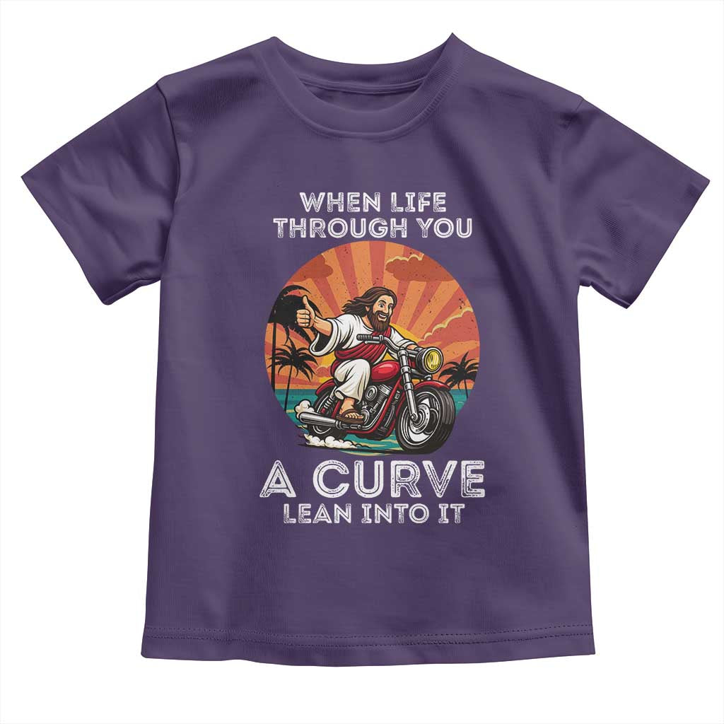 Funny Jesus Christian Motorcycle Toddler T Shirt When Life Throws You A Curve Lean Into It TS14 Purple Print Your Wear