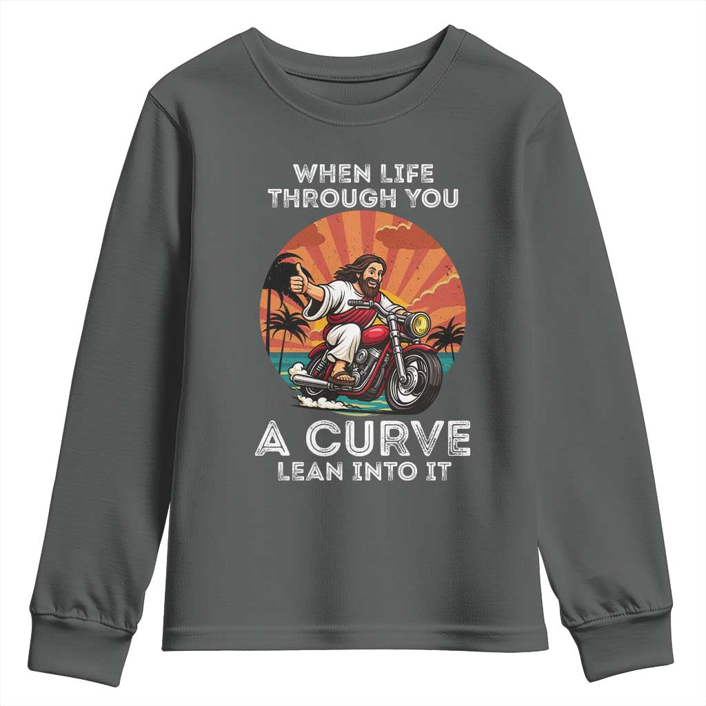 Funny Jesus Christian Motorcycle Youth Sweatshirt When Life Throws You A Curve Lean Into It TS14 Dark Heather Print Your Wear