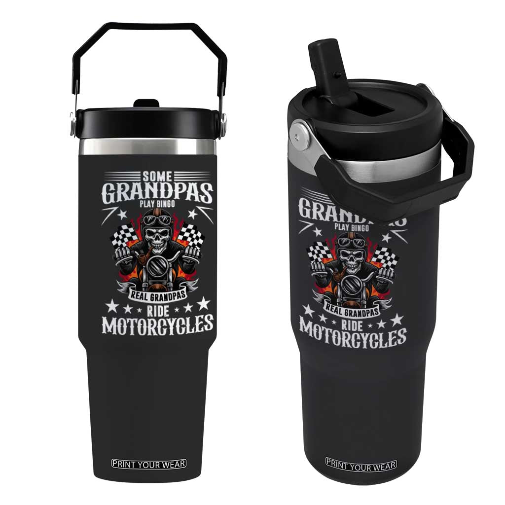 Funny Grandpa Biker Flip Straw Tumbler Some Grandpas Play Bingo Real Grandpas Ride Motorcycles TS14 One Size: 30 oz Black Print Your Wear