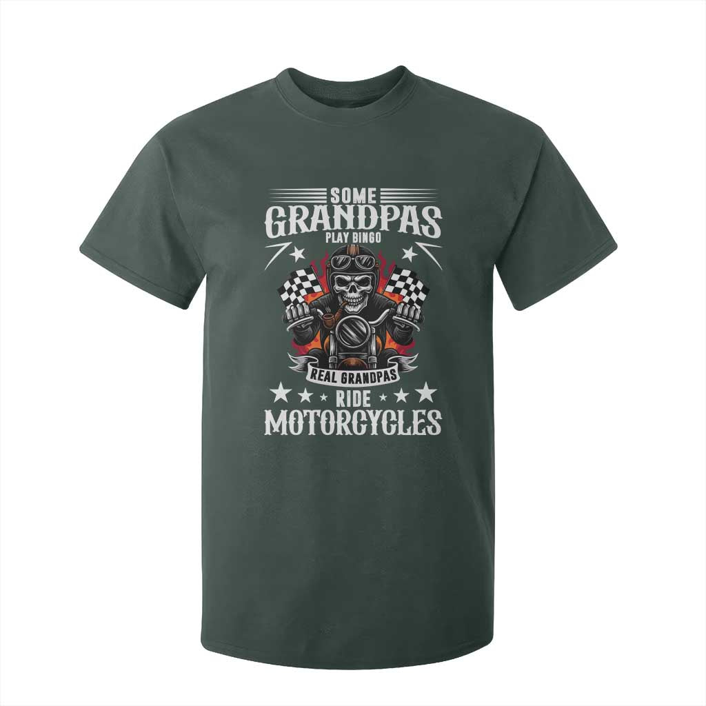 Funny Grandpa Biker T Shirt For Kid Some Grandpas Play Bingo Real Grandpas Ride Motorcycles TS14 Dark Forest Green Print Your Wear