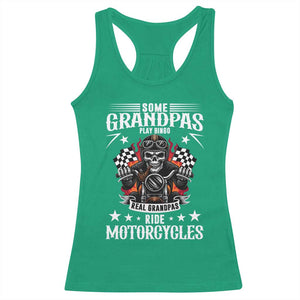 Funny Grandpa Biker Racerback Tank Top Some Grandpas Play Bingo Real Grandpas Ride Motorcycles TS14 Irish Green Print Your Wear