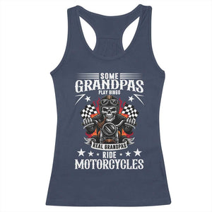 Funny Grandpa Biker Racerback Tank Top Some Grandpas Play Bingo Real Grandpas Ride Motorcycles TS14 Navy Print Your Wear
