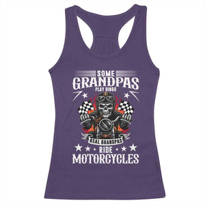 Funny Grandpa Biker Racerback Tank Top Some Grandpas Play Bingo Real Grandpas Ride Motorcycles TS14 Purple Print Your Wear