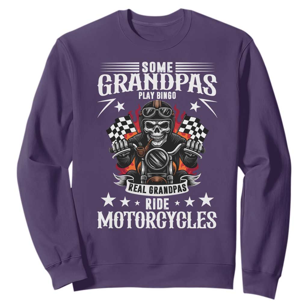 Funny Grandpa Biker Sweatshirt Some Grandpas Play Bingo Real Grandpas Ride Motorcycles TS14 Purple Print Your Wear