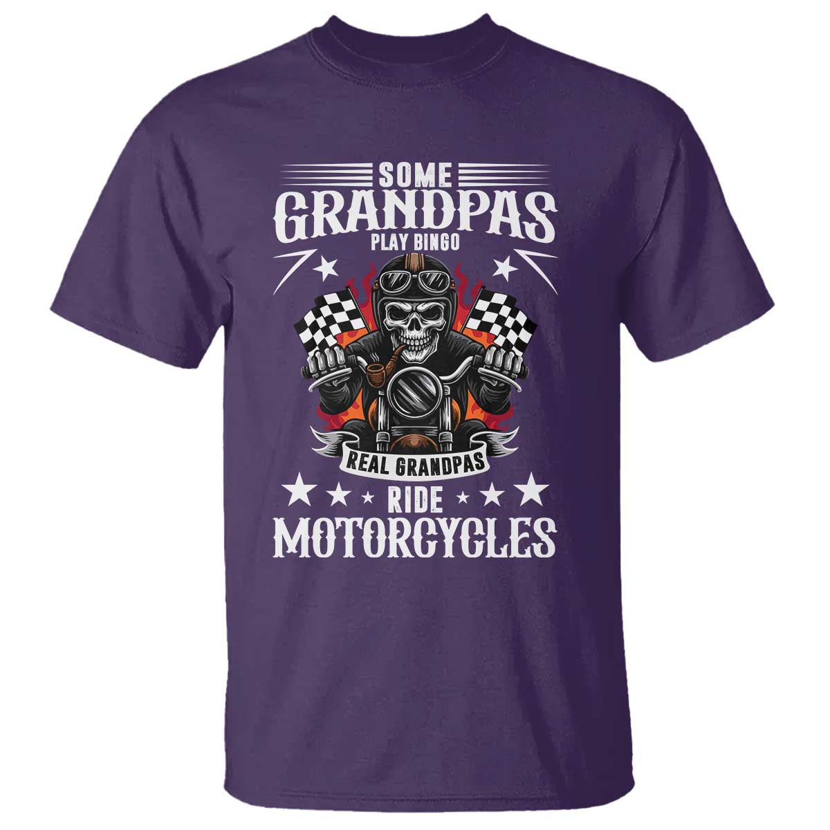Funny Grandpa Biker T Shirt Some Grandpas Play Bingo Real Grandpas Ride Motorcycles TS14 Purple Print Your Wear