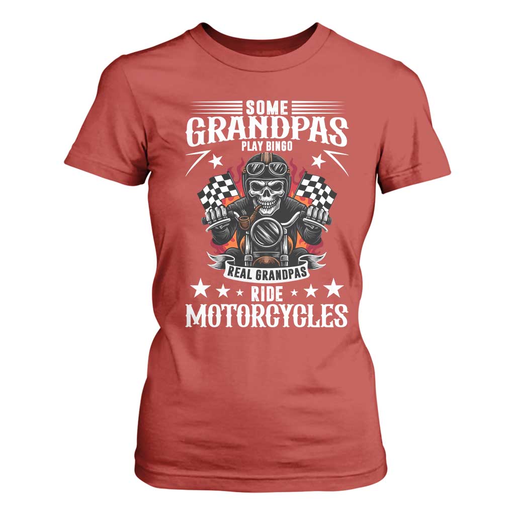 Funny Grandpa Biker T Shirt For Women Some Grandpas Play Bingo Real Grandpas Ride Motorcycles TS14 Red Print Your Wear