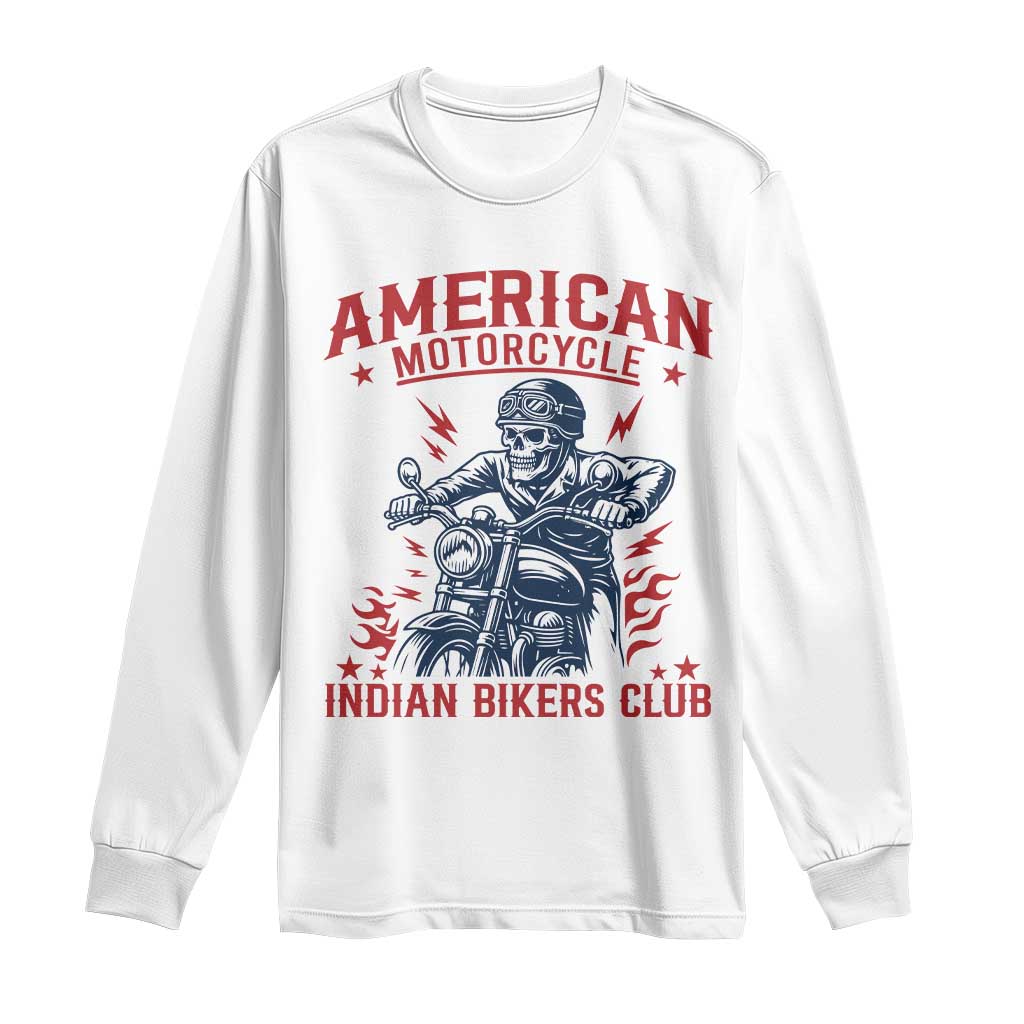 Funny Skeleton Motorcycle Long Sleeve Shirt American Motorcycle Indian Bikers Club TS14 White Print Your Wear