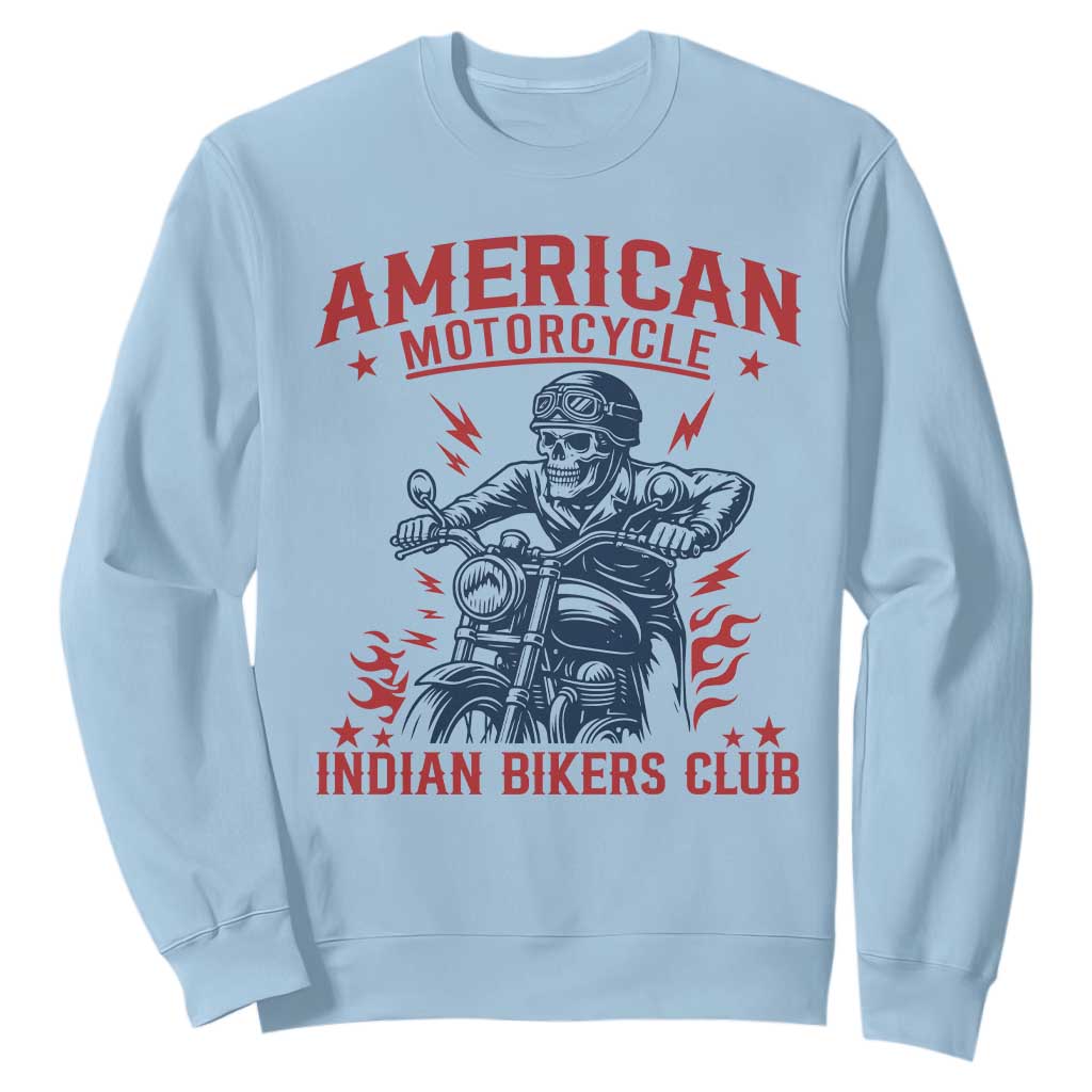 Funny Skeleton Motorcycle Sweatshirt American Motorcycle Indian Bikers Club TS14 Light Blue Print Your Wear
