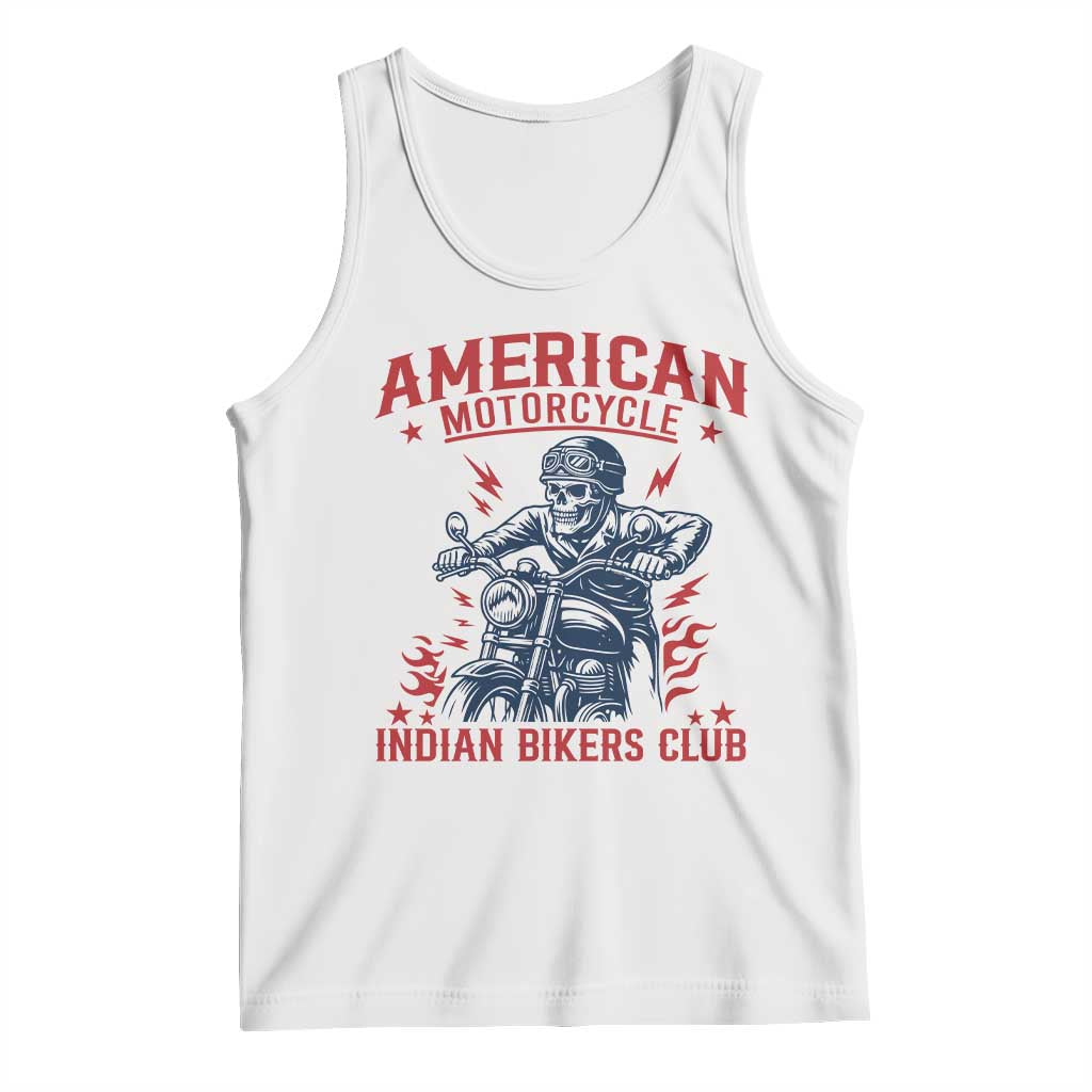 Funny Skeleton Motorcycle Tank Top American Motorcycle Indian Bikers Club TS14 White Print Your Wear