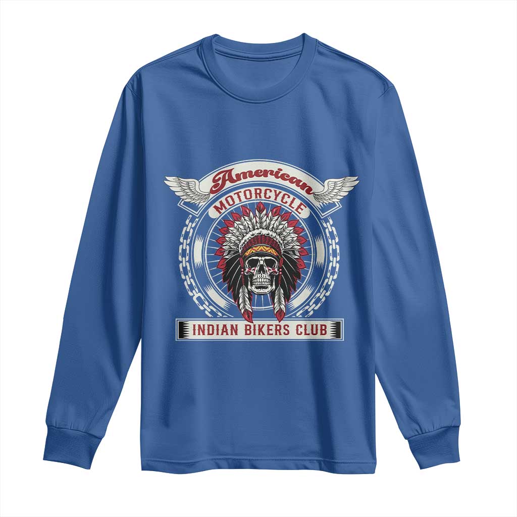 Native American Indian Chief Skull Motorcycle Headdress Long Sleeve Shirt TS14 Royal Blue Print Your Wear