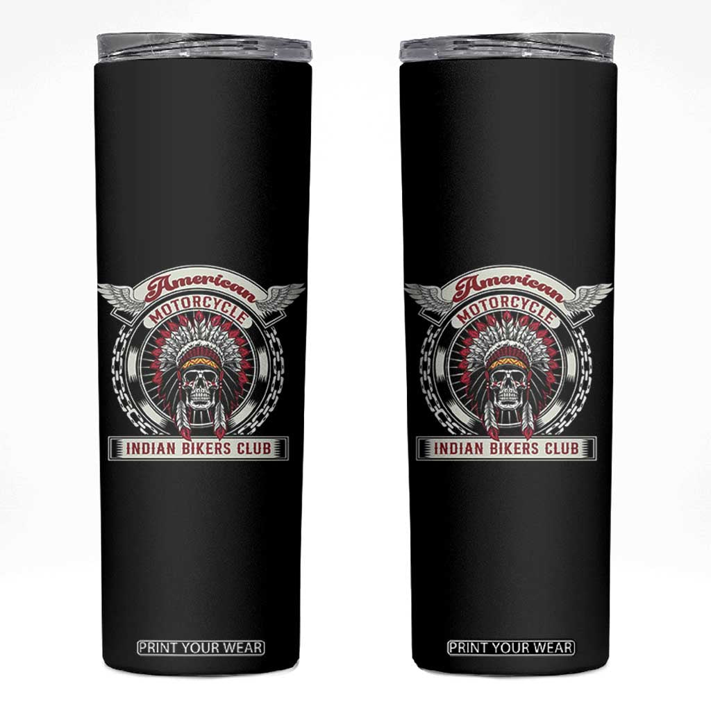 Native American Indian Chief Skull Motorcycle Headdress Skinny Tumbler TS14 Black Print Your Wear