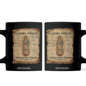 Virgin Mary Coffee Mug Our Lady Virgen De Guadalupe TS14 Black Print Your Wear