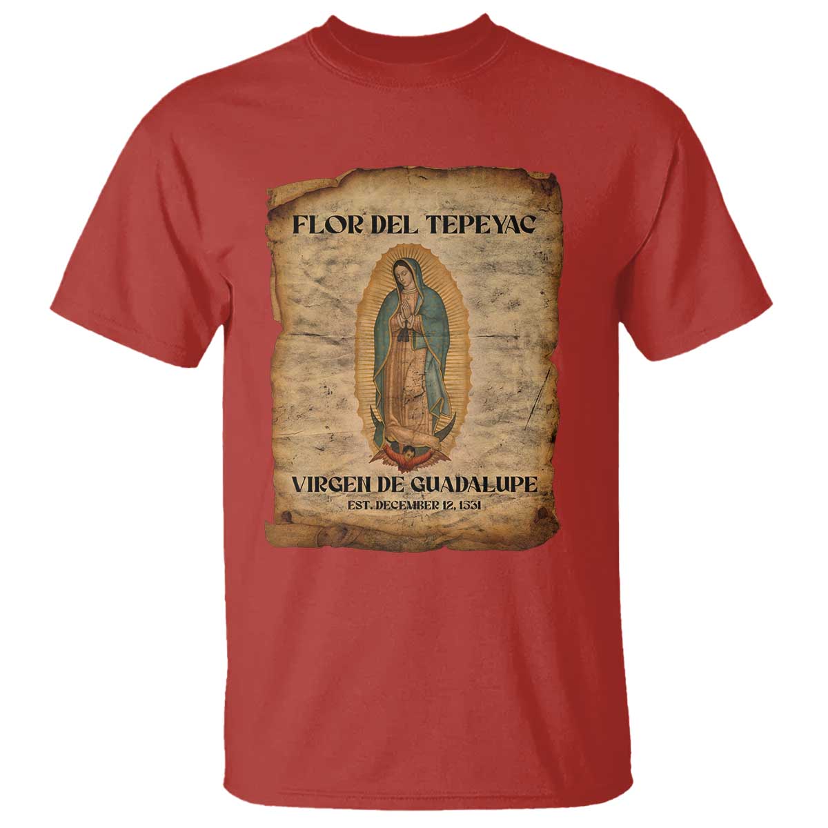 Virgin Mary T Shirt Our Lady Virgen De Guadalupe TS14 Red Print Your Wear