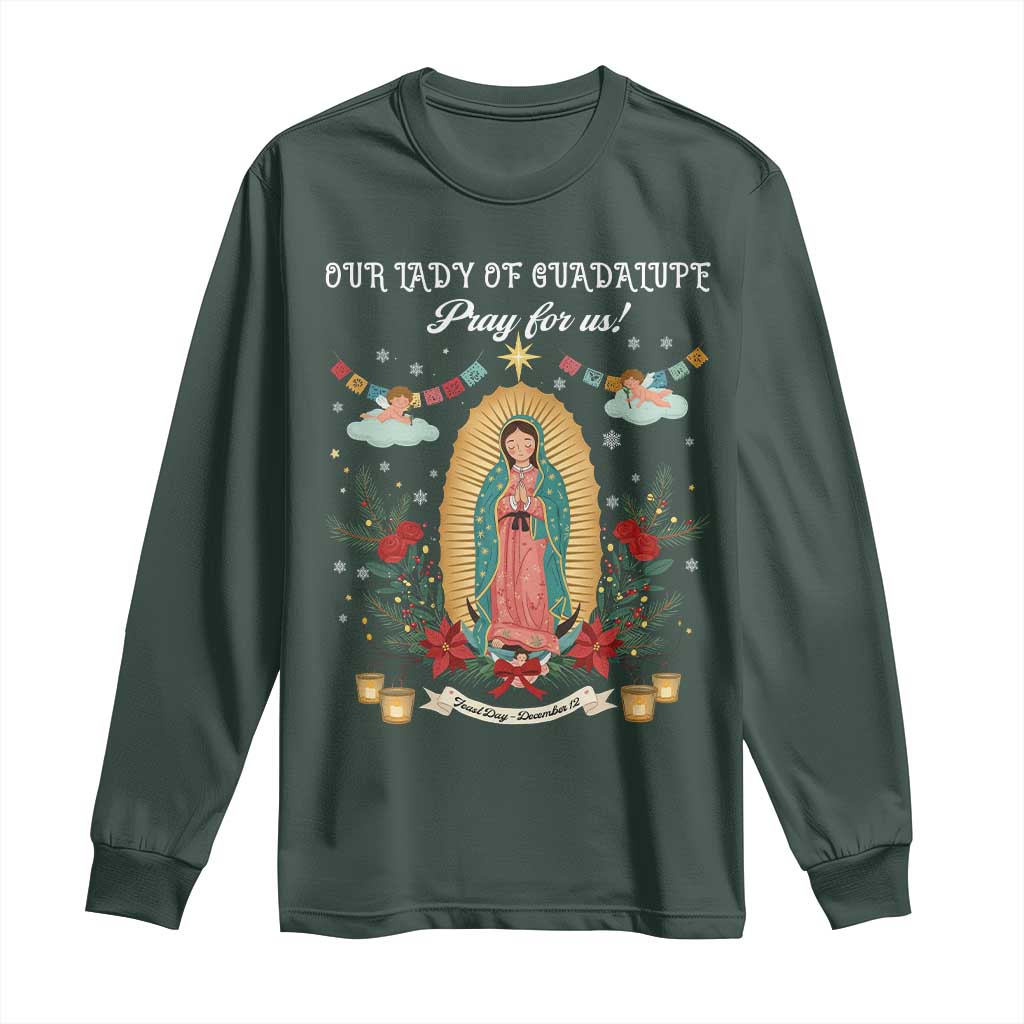 Virgin Mary Long Sleeve Shirt Our Lady Of Guadalupe Pray For Us TS14 Dark Forest Green Print Your Wear