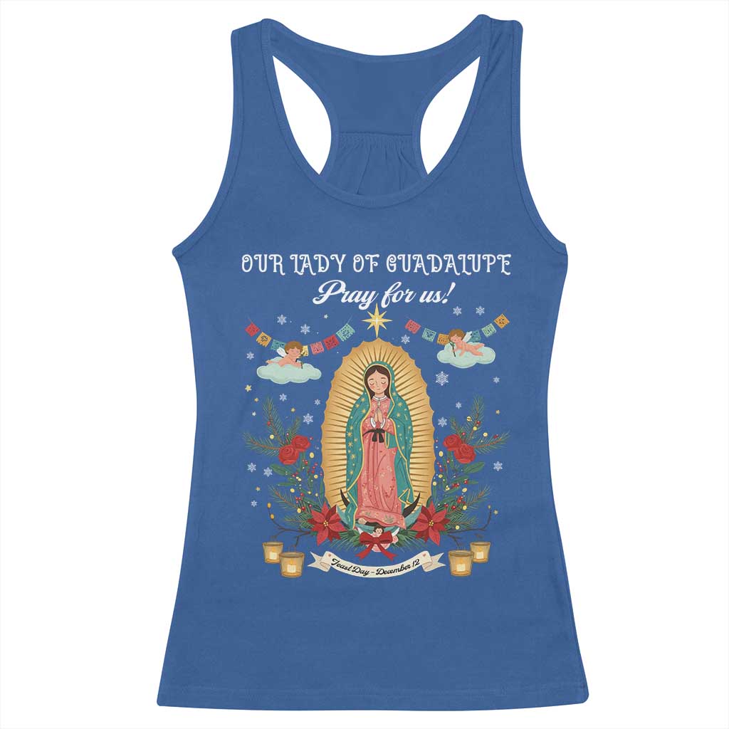 Virgin Mary Racerback Tank Top Our Lady Of Guadalupe Pray For Us TS14 Royal Blue Print Your Wear