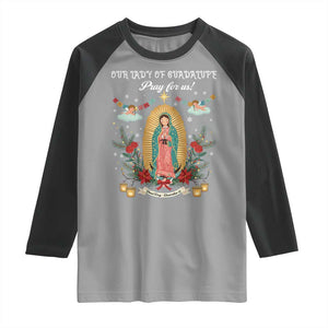 Virgin Mary Raglan Shirt Our Lady Of Guadalupe Pray For Us TS14 Sport Gray Black Print Your Wear