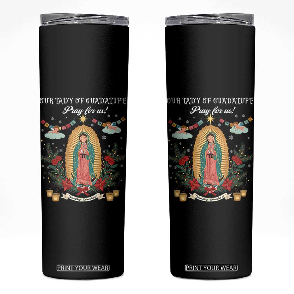 Virgin Mary Skinny Tumbler Our Lady Of Guadalupe Pray For Us TS14 Black Print Your Wear