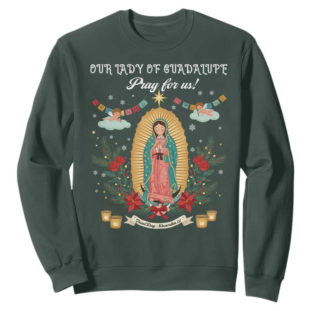 Virgin Mary Sweatshirt Our Lady Of Guadalupe Pray For Us TS14 Dark Forest Green Print Your Wear