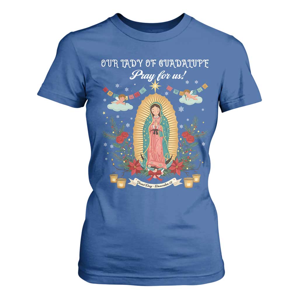 Virgin Mary T Shirt For Women Our Lady Of Guadalupe Pray For Us TS14 Royal Blue Print Your Wear