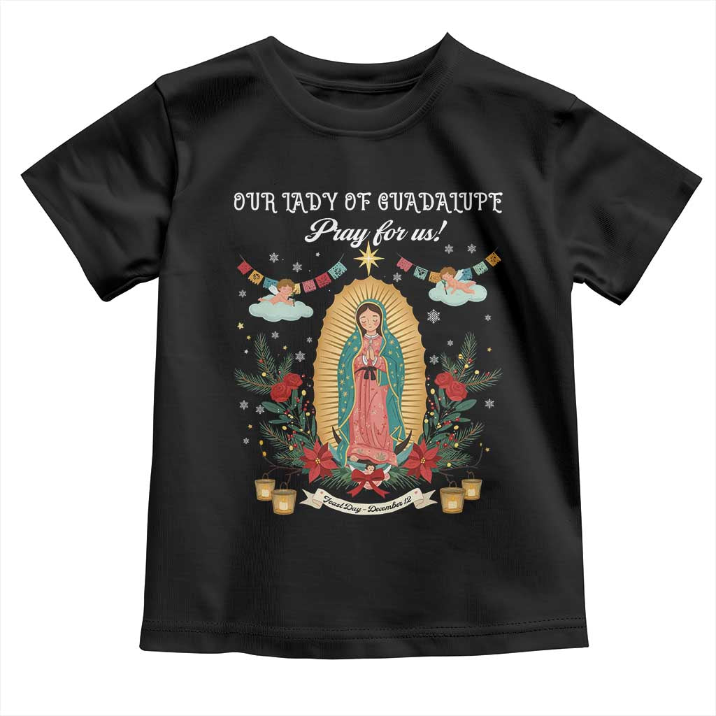 Virgin Mary Toddler T Shirt Our Lady Of Guadalupe Pray For Us TS14 Black Print Your Wear