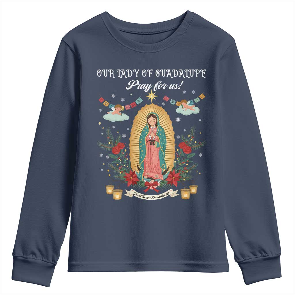 Virgin Mary Youth Sweatshirt Our Lady Of Guadalupe Pray For Us TS14 Navy Print Your Wear