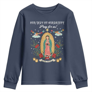 Virgin Mary Youth Sweatshirt Our Lady Of Guadalupe Pray For Us TS14 Navy Print Your Wear