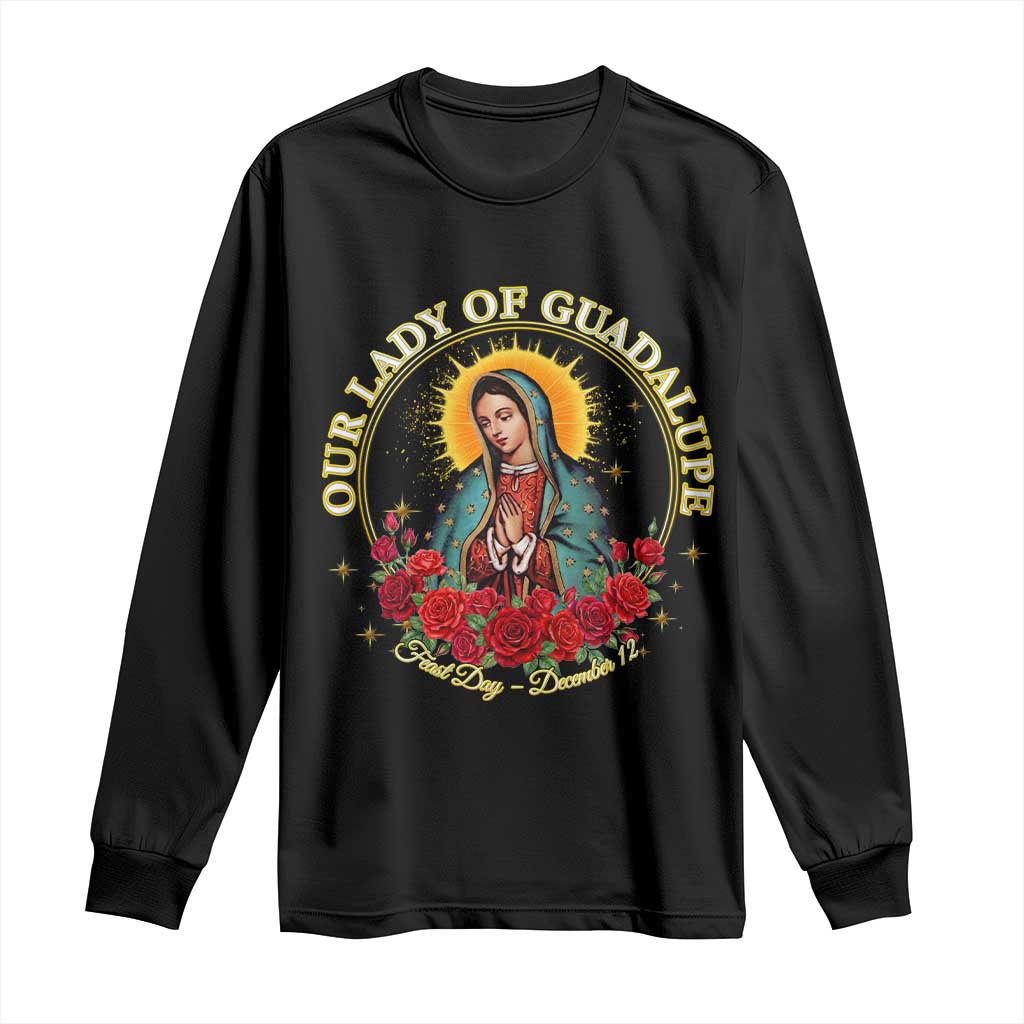Virgen De Guadalupe Catholic Long Sleeve Shirt Our Lady Of Guadalupe TS14 Black Print Your Wear