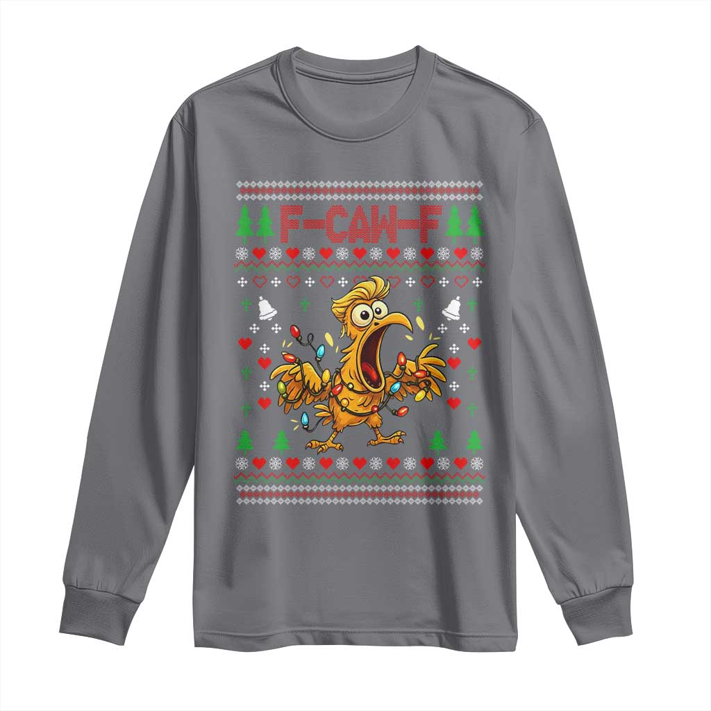 Funny Trump Chicken F Caw F Christmas Long Sleeve Shirt TS14 Charcoal Print Your Wear
