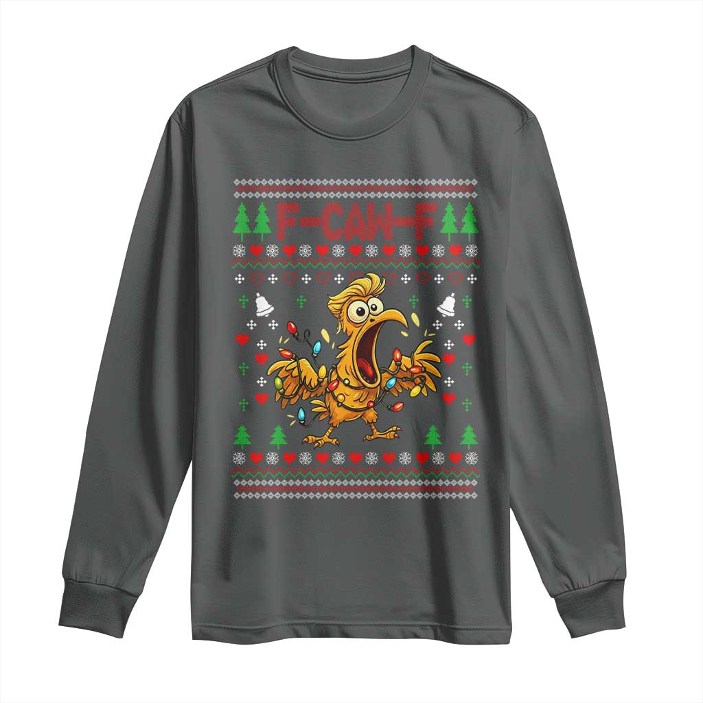 Funny Trump Chicken F Caw F Christmas Long Sleeve Shirt TS14 Dark Heather Print Your Wear