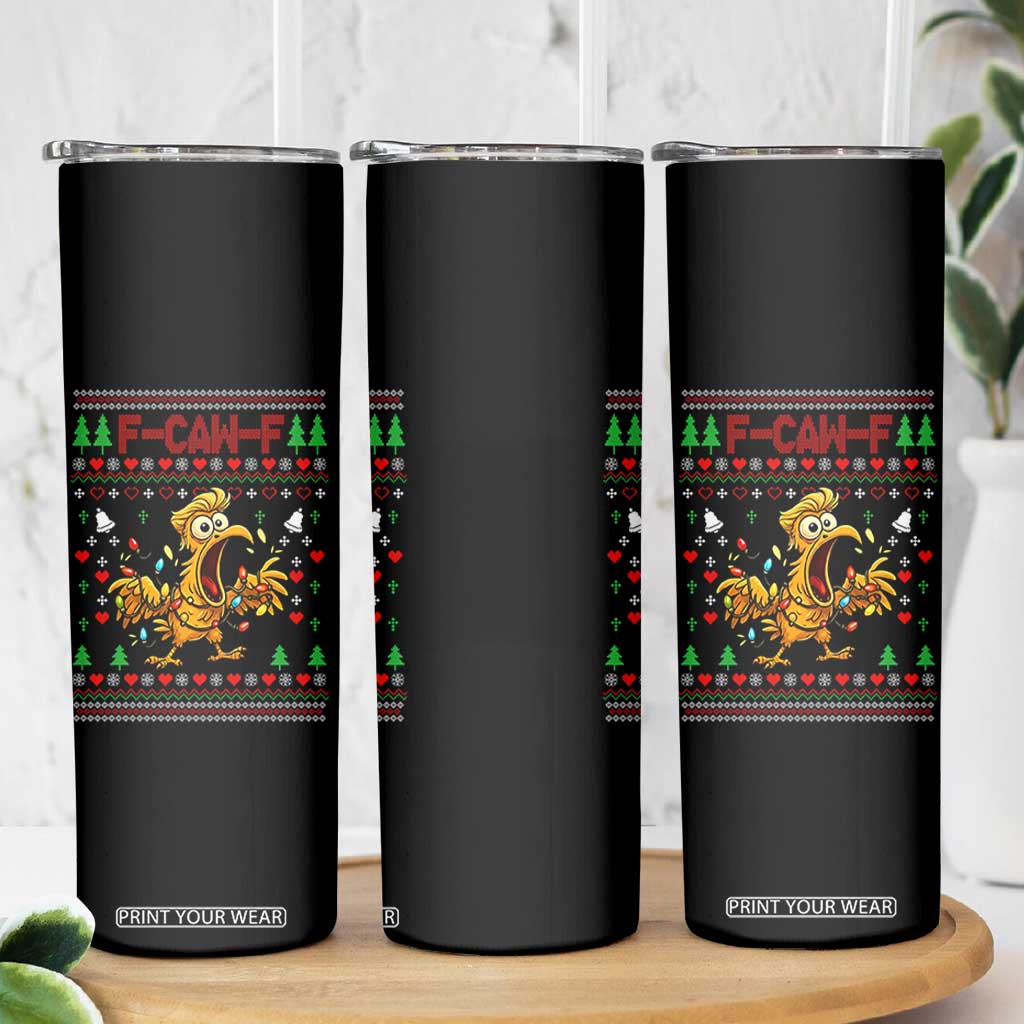 Funny Trump Chicken F Caw F Christmas Skinny Tumbler TS14 Print Your Wear