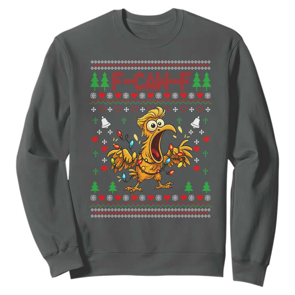 Funny Trump Chicken F Caw F Christmas Sweatshirt TS14 Dark Heather Print Your Wear