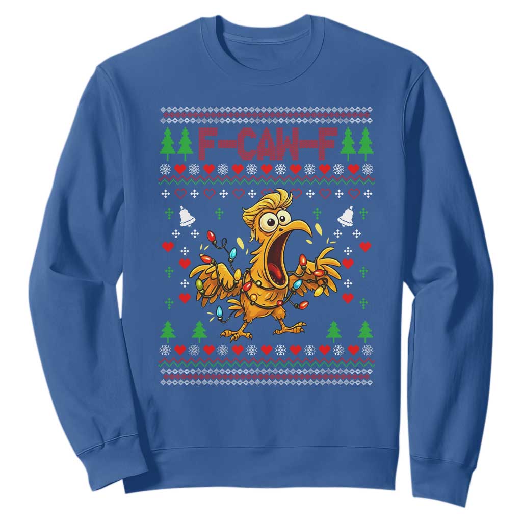 Funny Trump Chicken F Caw F Christmas Sweatshirt TS14 Royal Blue Print Your Wear