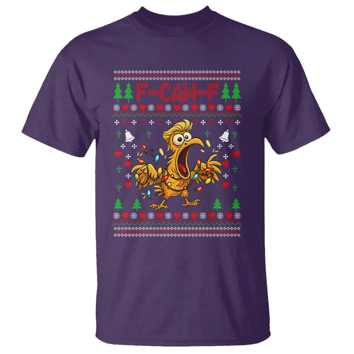 Funny Trump Chicken F Caw F Christmas T Shirt TS14 Purple Print Your Wear