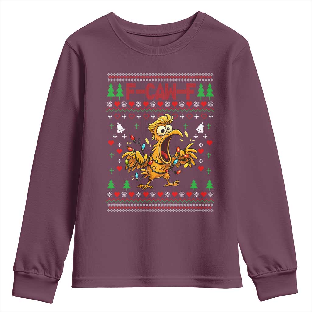 Funny Trump Chicken F Caw F Christmas Youth Sweatshirt TS14 Maroon Print Your Wear