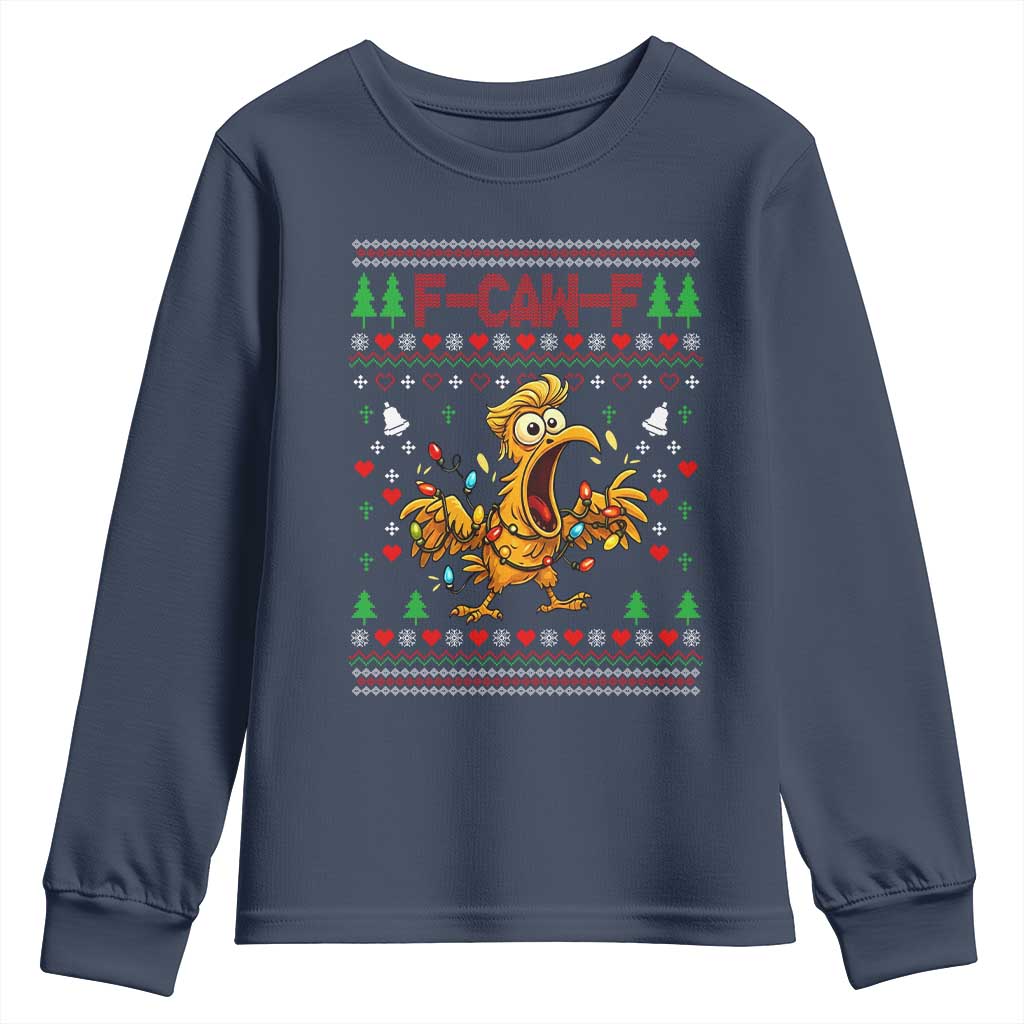 Funny Trump Chicken F Caw F Christmas Youth Sweatshirt TS14 Navy Print Your Wear